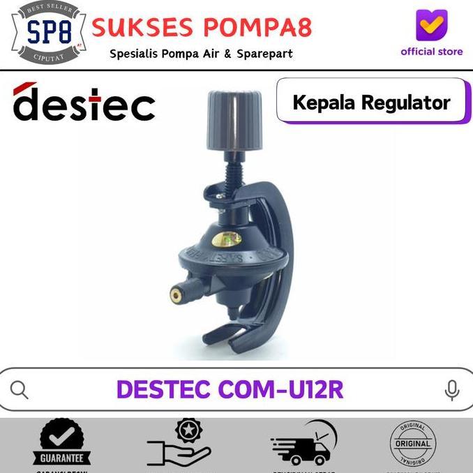 DESTEC Regulator Gas COM-U12R / Kepala Regulator DESTEC