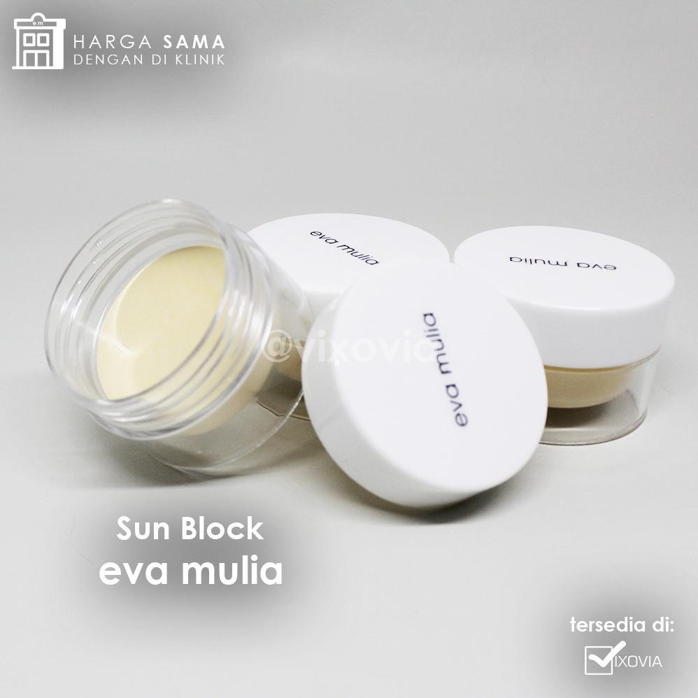 Sun Block / Cream Matahari / Anti Matahari Eva Mulia