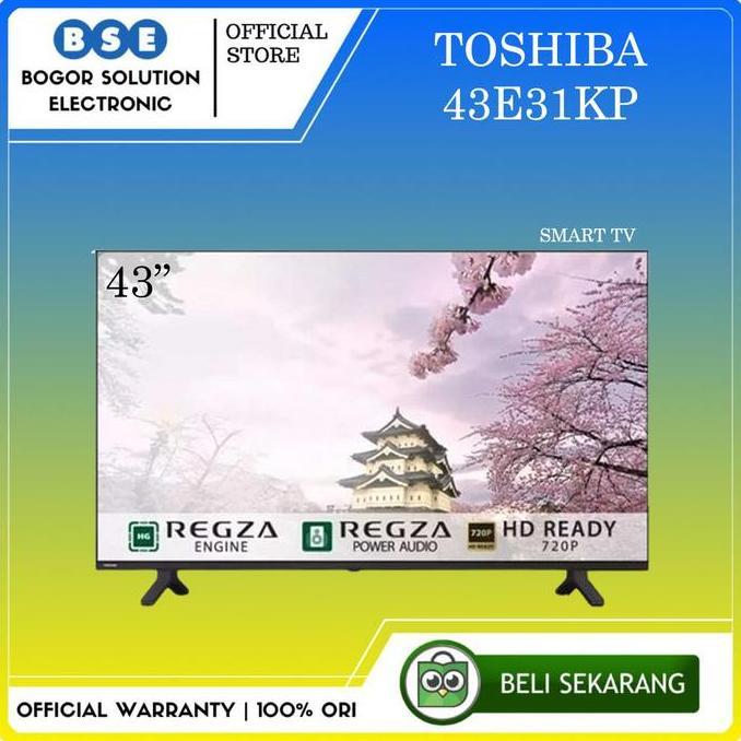 TV Toshiba 43 Inch 43E31KP LED Smart TV Toshiba 43 Inch Digital TV [ORIGINAL]