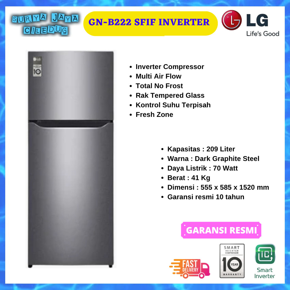 KULKAS LG GN-B222SFIF 2 PINTU INVERTER KOMPRESSOR