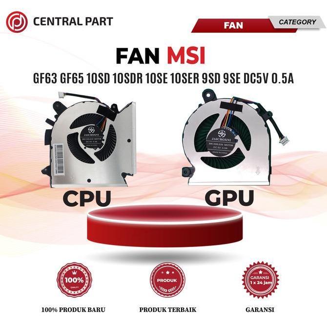 TERMURAH - Fan Cooling Kipas untuk MSI gf63 gf65 gf66 10sd 10sdr 10se 10ser 9sd 9se DC5V 0.5A