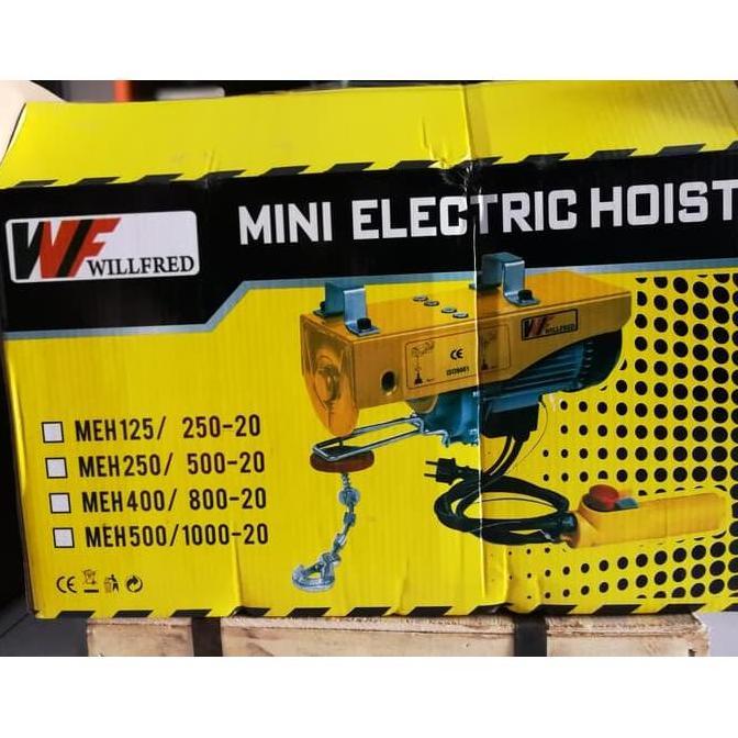 ELECTRIC HOIST MINI HOIST KATROL LISTRIK WILLFRED MEH 250 / 500 KG