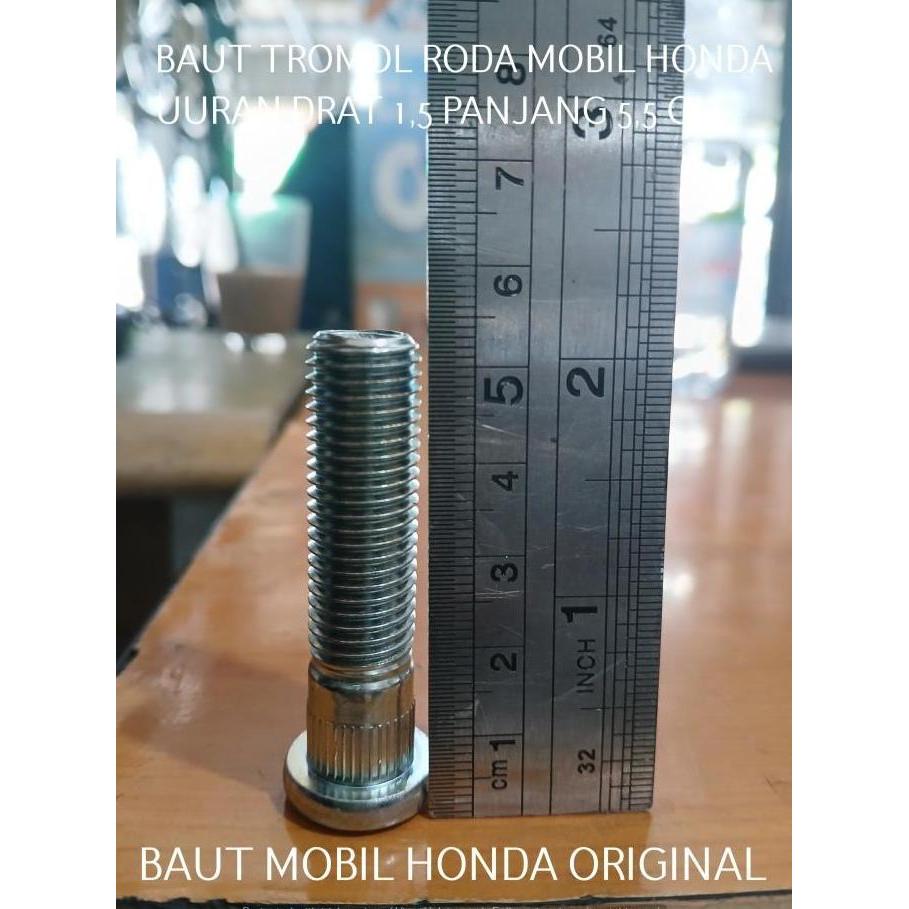 BAUT MUR RODA TROMOL MOBIL PANJANG 5,5 CM ORIGINAL HONDA UKURAN DRAT 1,5 SOLUSI AGAR BISA PAKE SPICE