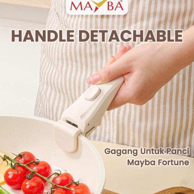 MAYBA GAGANG DETACHABLE (handle yang bisa di lepas) untuk panci set mayba fortune