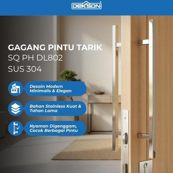 DEKKSON Pull Handle Gagang Pintu Tarik SQ PH DL802 SUS 304