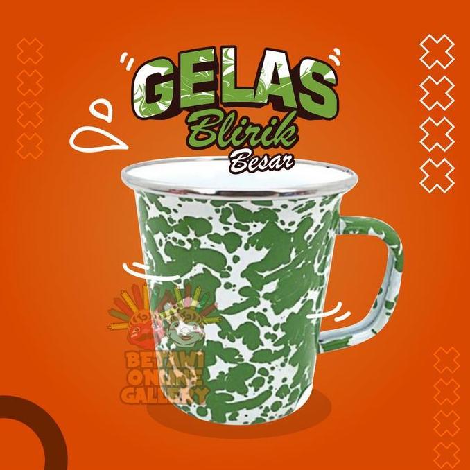 Gelas Blirik Besar / Gelas Blirik Jadul / Gelas Betawi [Terbaik]