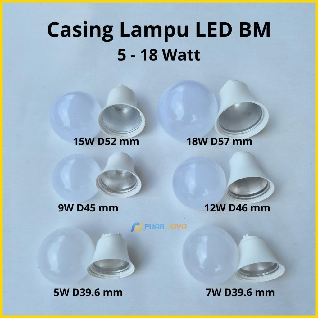 Casing Lampu Led Bm Watt Lengkap 5W 7W 9W 12W 15W 18W 20W 25W 30W 40W 50W Kesing Cover Kap Lampu Led