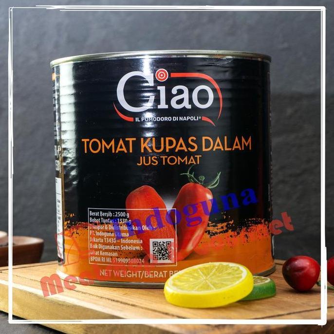 Ciao Tomat Kupas Dalam Jus Tomat Italian Peeled Tomato 2500gr 2.5Kg