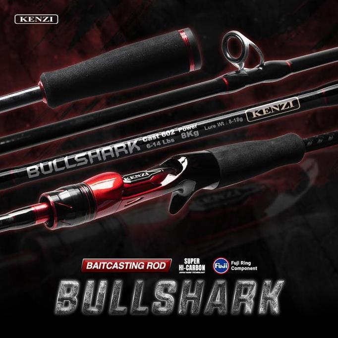Joran Kenzi Bullshark 602 Baitcasting - Berat 6-14lbs hingga 10-20lbs - Reel