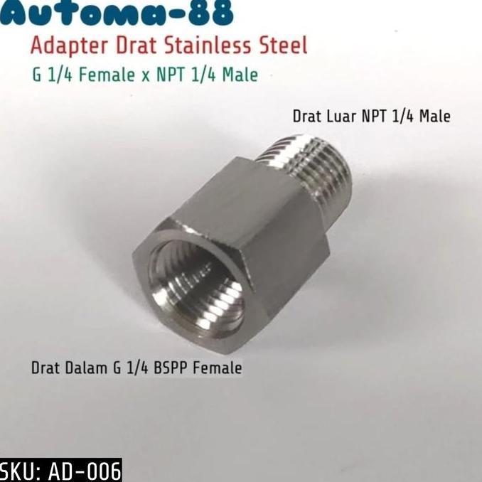 AD-006 ADAPTER REDUCER DRAT DALAM G 1/4 BSPP FEMALE X DRAT LUAR NPT 1/4 MALE CONNECTOR STAINLESS SS3