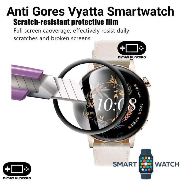 Anti Gores Vyatta Smartwatch antigores screen guard protector pelindung lcd hydrogel curved vyatta f