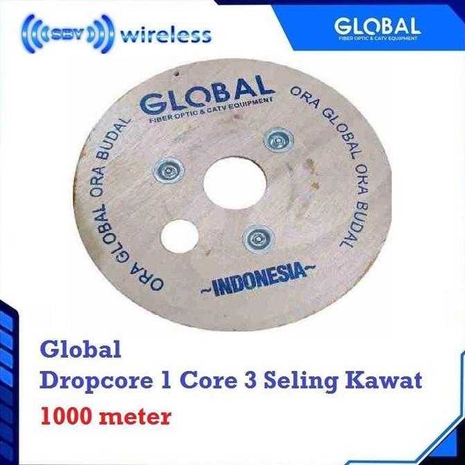 NEW GLOBAL, FTTH Dropcore Drop core 1 core 3Seling hasbelan 1000 meter FO