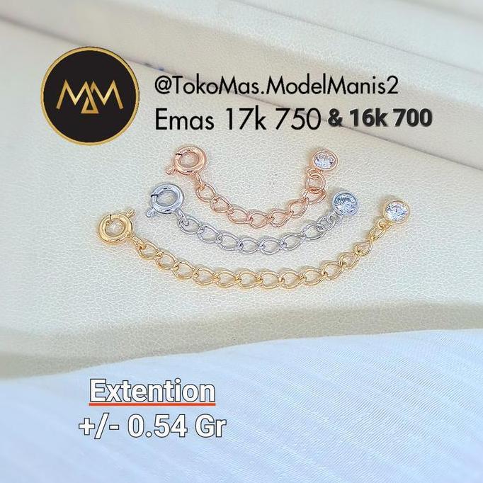 Ryu- Extention Emas Gelang Kalung Rantai Penyambung Emas Putih Rosegold Kuning 750/700 Kadar 17K/16K
