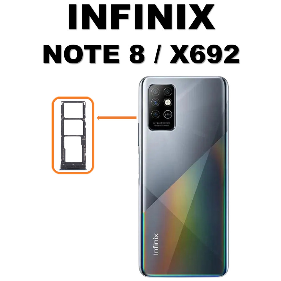 SIMCARD / SIMTRAY INFINIX NOTE 8 / X692 SIMLOCK / TEMPAT KARTU ORIGINAL COPOTAN