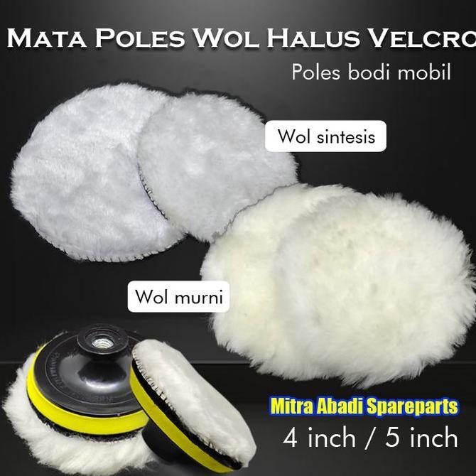 Mata Pad Wol Halus Poles Gerinda Polishing Mobil