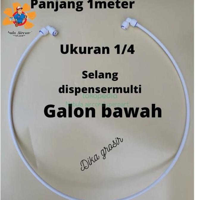 SELANG DISPENSER UKURAN 1/4 UNTUK DIDPENSER GALON BAWAH PJG 1 METR NASAJT