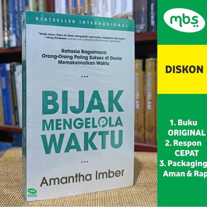 SAND BUKU BIJAK MENGELOLA WAKTU - Rahasia Bagaimana Orang-Orang Paling Sukses di Dunia Memaksimalkan