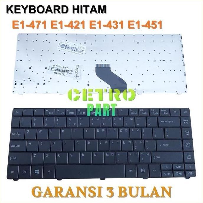 DF321 >> KEYBOARD COMPATIBLE FOR E1 E1-431 471 E1-431 E1-431G E1-451 SERIES - CETRO
