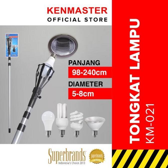 Plus- Tongkat Pengganti Lampu Stik Gala Pasang Copot Ganti Bola Bohlam Lampu Kenmaster Km- 2,4 Meter