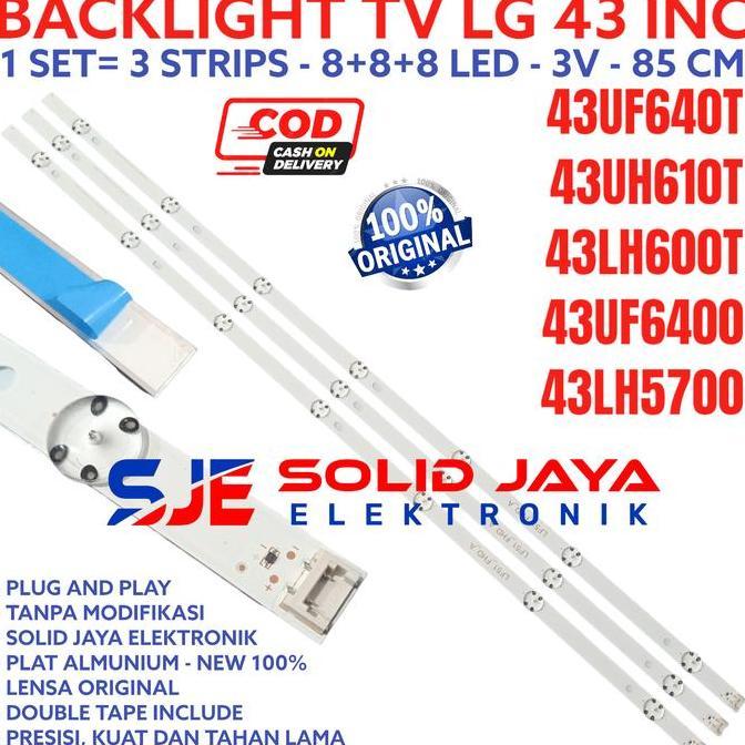 BACKLIGHT TV LED LG 43 INC 43UF640 43UH610 43LH600 43UF6400 43LH5700 LAMPU BL 8K 3V 43UF640T 43UH610