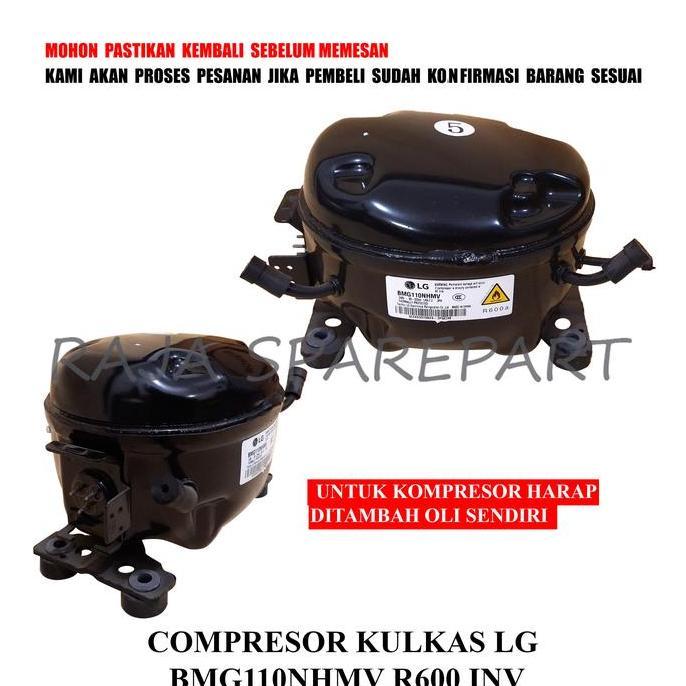 CKL1 KOMPRESOR KULKAS / COMPRESSOR / COMPRESOR KULKAS LG BMG110NHMV R600 INVERTER RSP27