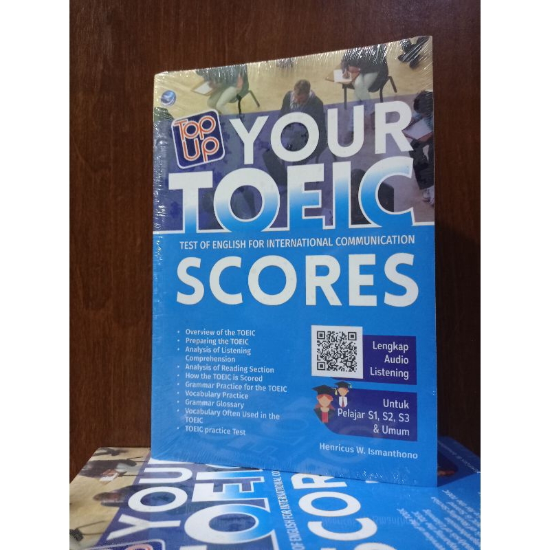 Buku Top up Your TOEIC Scores : Test Of English For International Communication