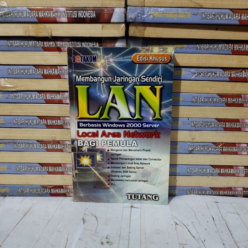 

BUKU ORIGINAL - MEMBANGUN JARINGAN SENDIRI LAN
