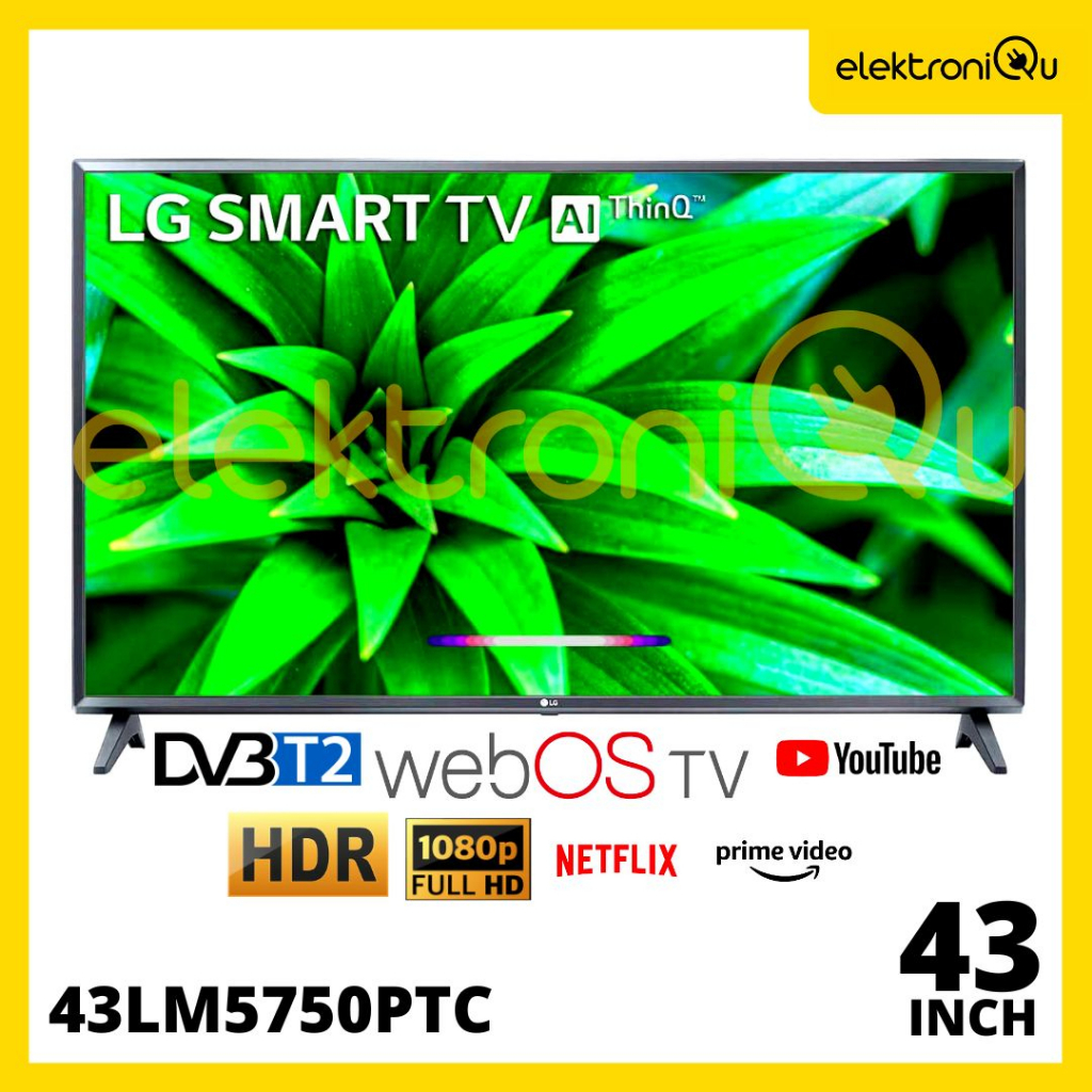 LED TV LG 43LM5750 SMART TV LG 43 INCH FULL HD THINQ AI