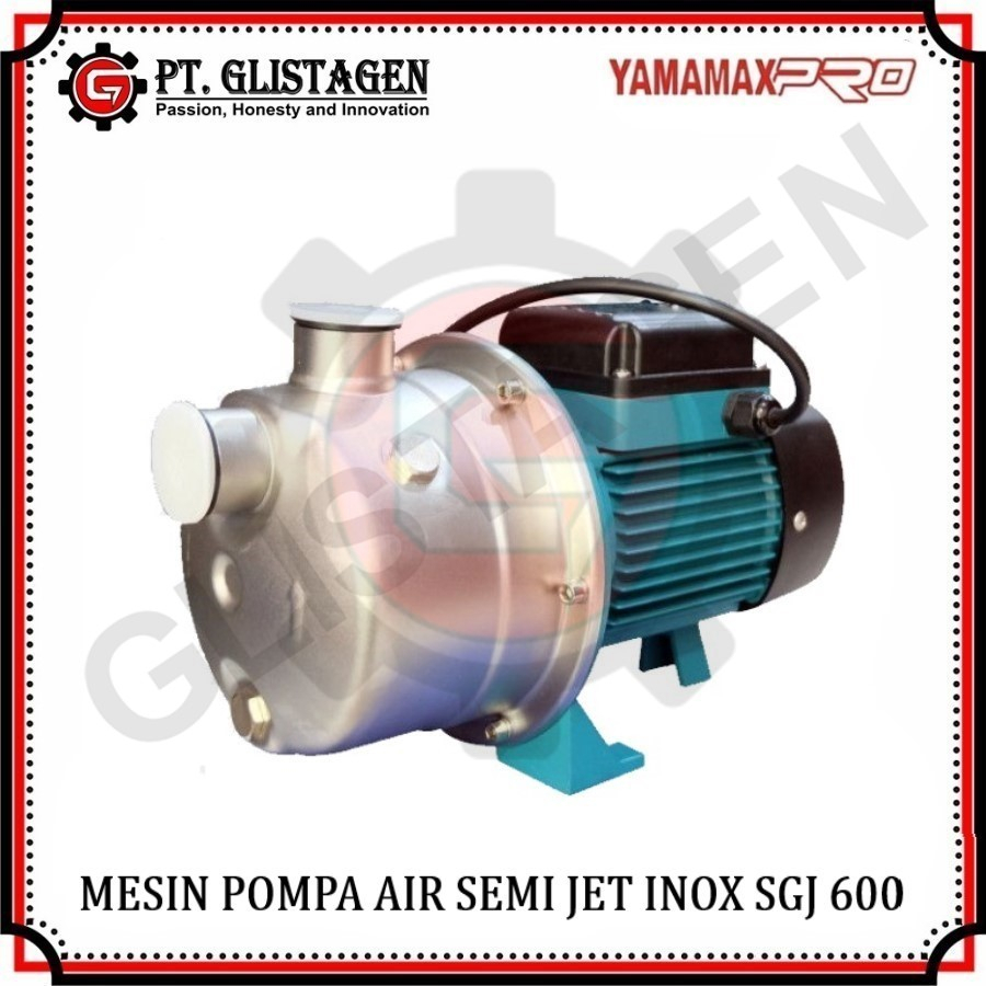 Mesin Pompa Air Semi Jet Pump Inox SGJ 400 / SGJ 600 Yamamax Pro - SGJ-600