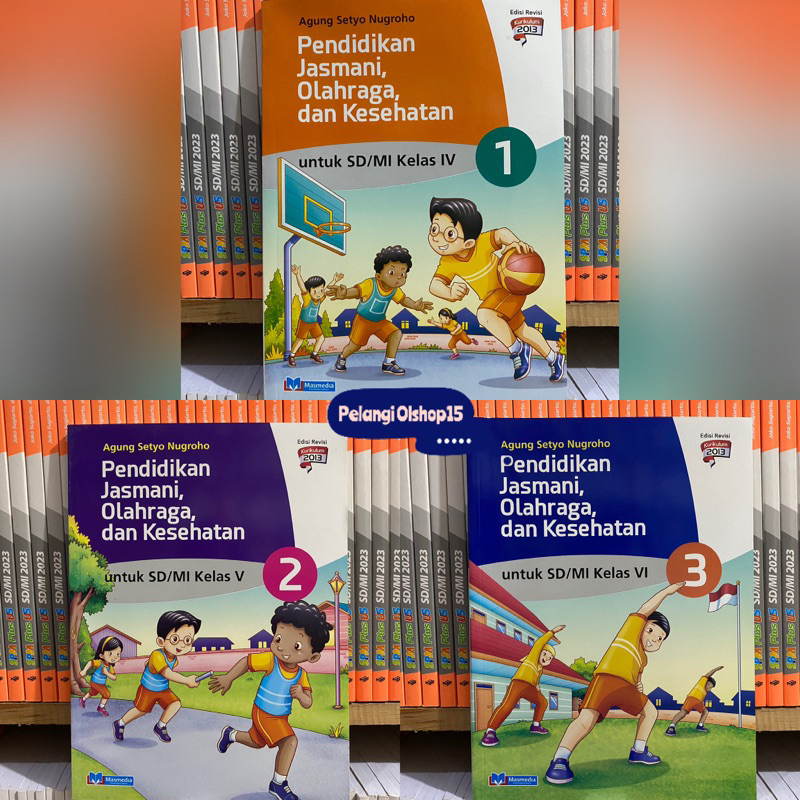 BUKU PJOK PENJASORKES SD/MI KELAS 4 5 6 REVISI K13N MASMEDIA BUANA PUSTAKA