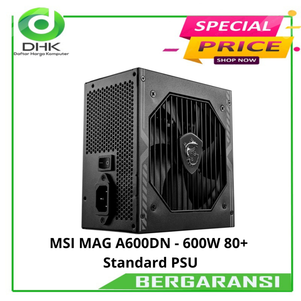 MSI MAG A600DN - 600W 80+ Standard PSU