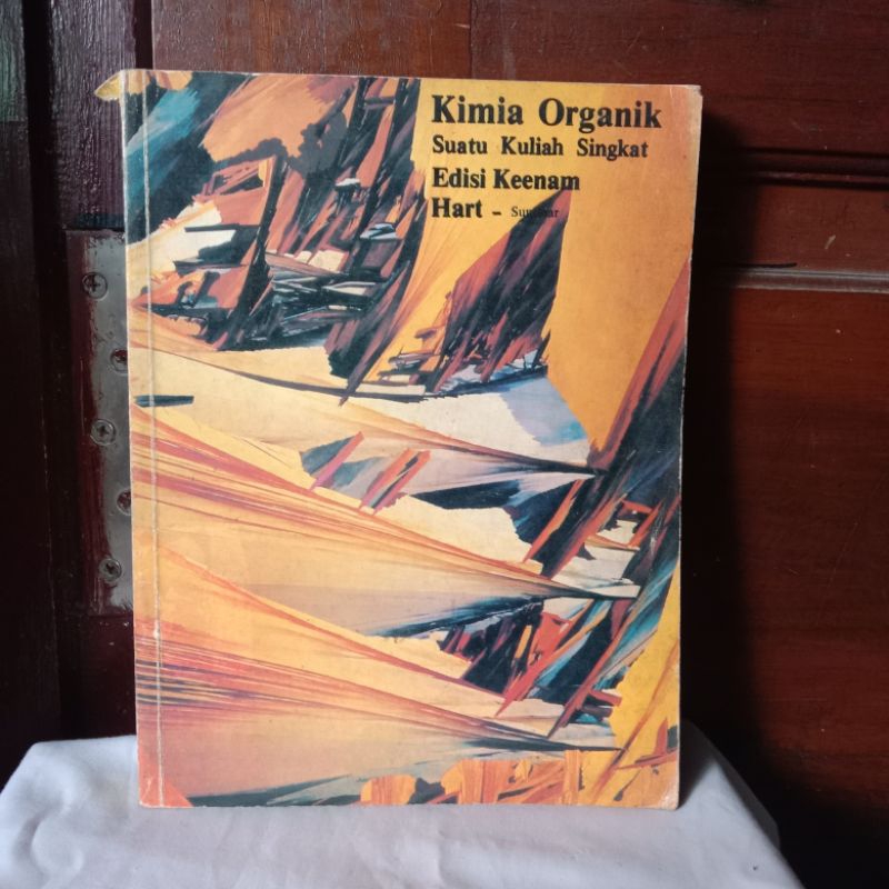 KIMIA ORGANIK SUATU KULIAH SINGKAT OLEH HART - SUMINAR