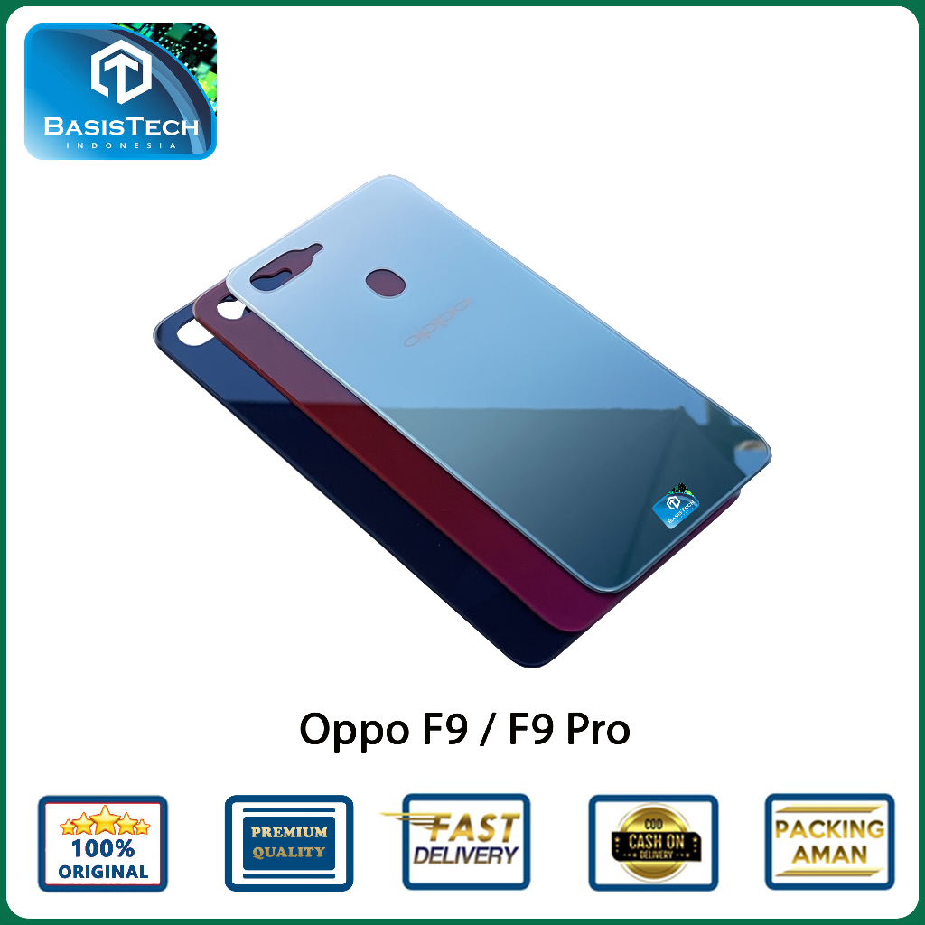 BACK COVER BACKDOOR CASING OPPO F9 F9 PRO ORIGINAL QUALITY