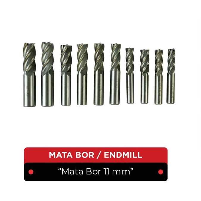 MATA BOR / ENDMILL 11 MM