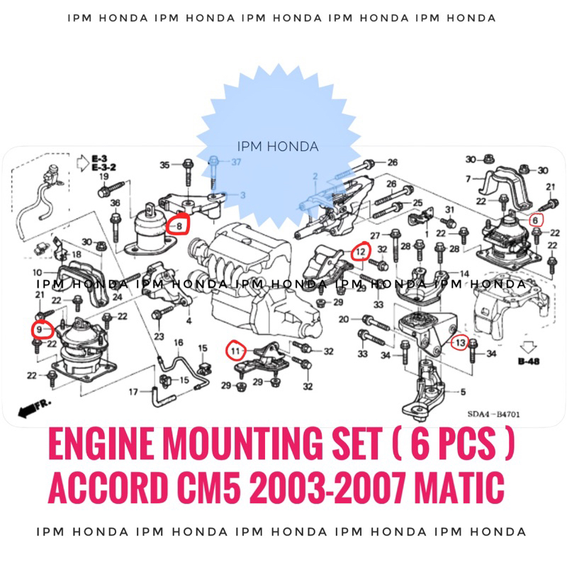 Engine Mounting Dudukan Mesin SET ( 6 pcs ) Honda Accord CM5 2003 2004 2005 2006 2007 2400cc Depan Belakang Kanan Kiri Komplete
