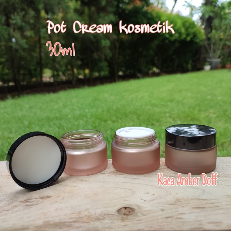 Pot Cream 30ml Pot Krim 30 ml Botol Jar 30gram Pot Kosmetik Kaca Amber Doff Buram Dop Dove 30 gram
