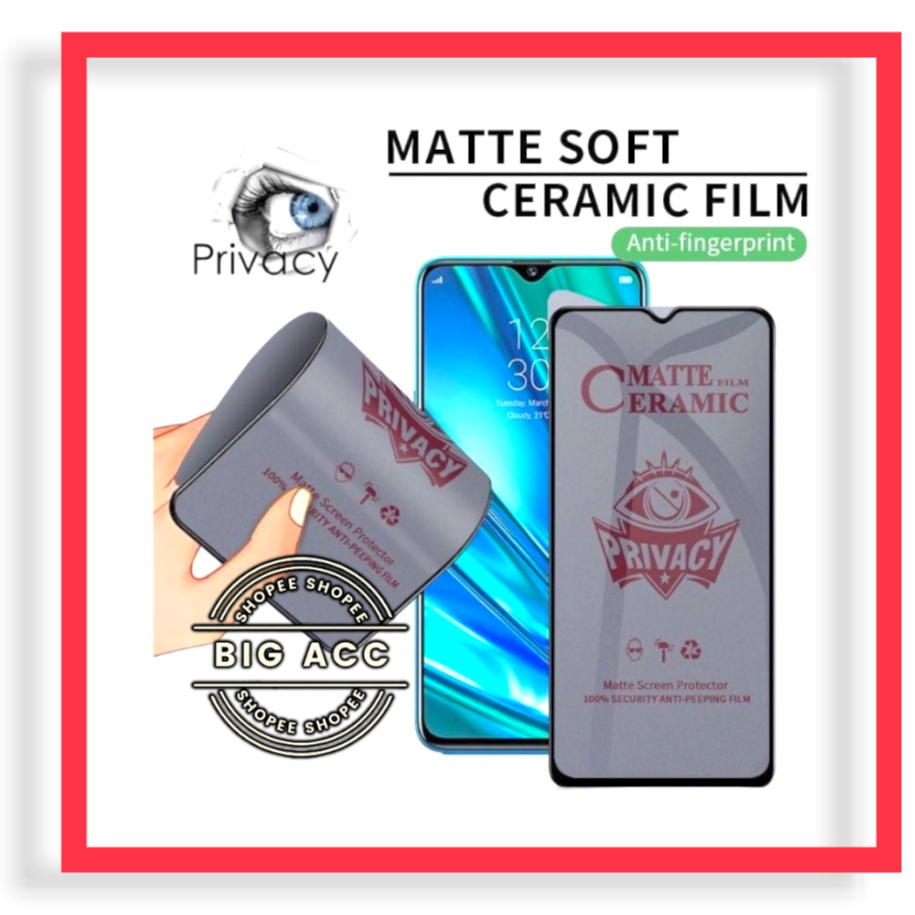 ( BIG CMS ) Anti Gores Film Ceramic Matte Spy Privacy Anti Minyak Anti kepo Xiaomi Redmi A1 A1+ A1 PLUS 10 5G 10 10A 10C 9 9A 9C 9T 8 8A 8A PRO 7 7A 6 6A 5A 4A 4X