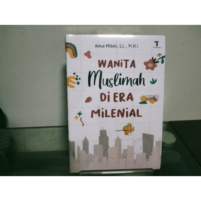 Buku/Novel REMAJA& DEWASA khusus wanita "WANITA MUSLIMAH DI ERA MILENIAL"