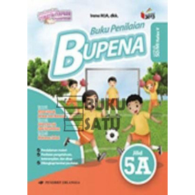 

K13N Bupena Erlangga SD Revisi Berkualitas Promo Kelas 5A Kurtilas 5