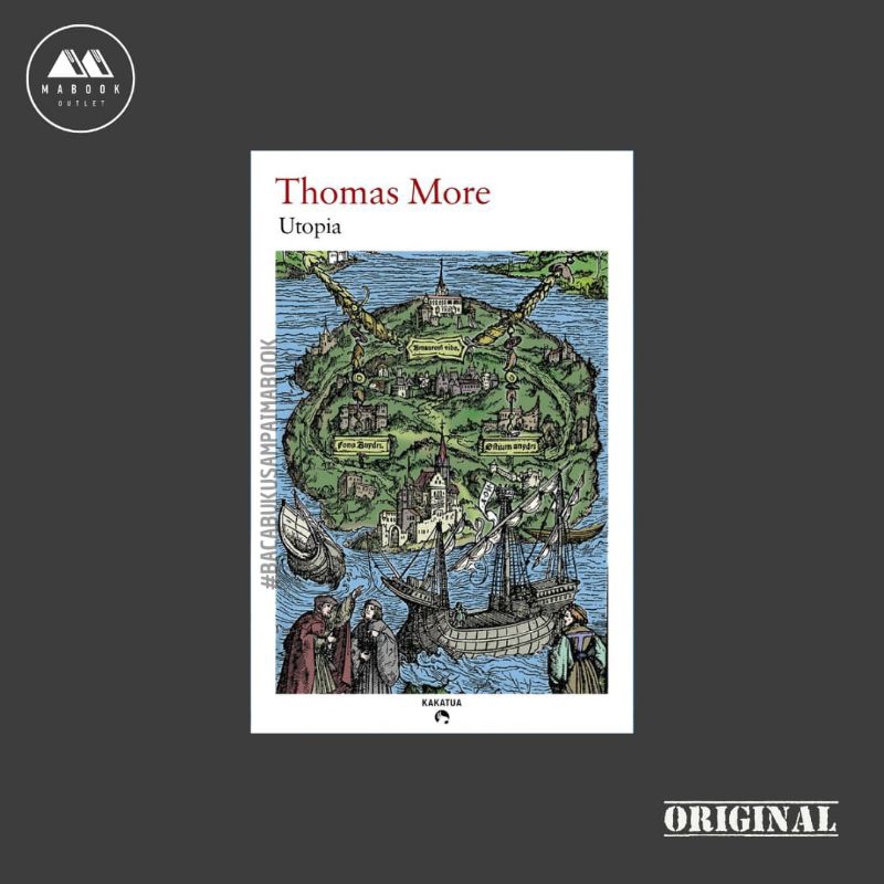 [ORI] Buku Utopia — Thomas More
