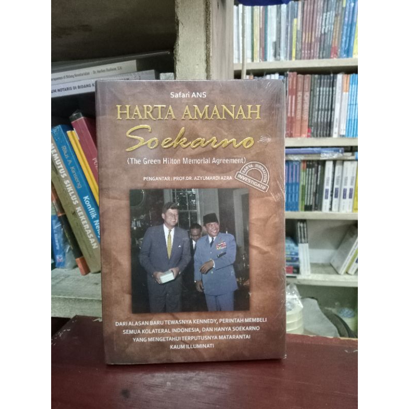 Jual Harta Amanah Soekarno The Green Hilton Memorial Agreement