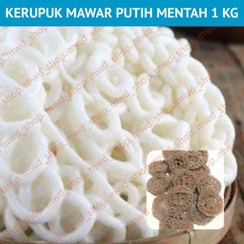 

KERUPUK MAWAR PUTIH MENTAH