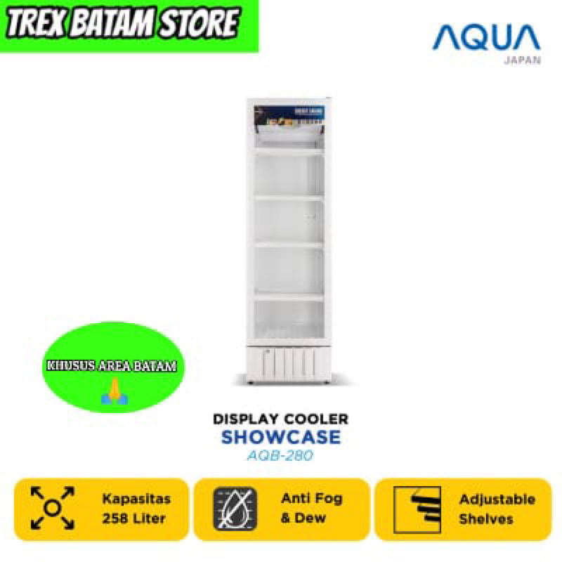 AQUA AQB 280 4 RAK SHOWCASE (BATAM)