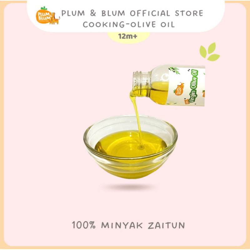 Plum &amp; Blum Extra Virgin Olive Oil &amp; Canola Oil 100ml | Minyak Zaitun Murni MPASI Bayi