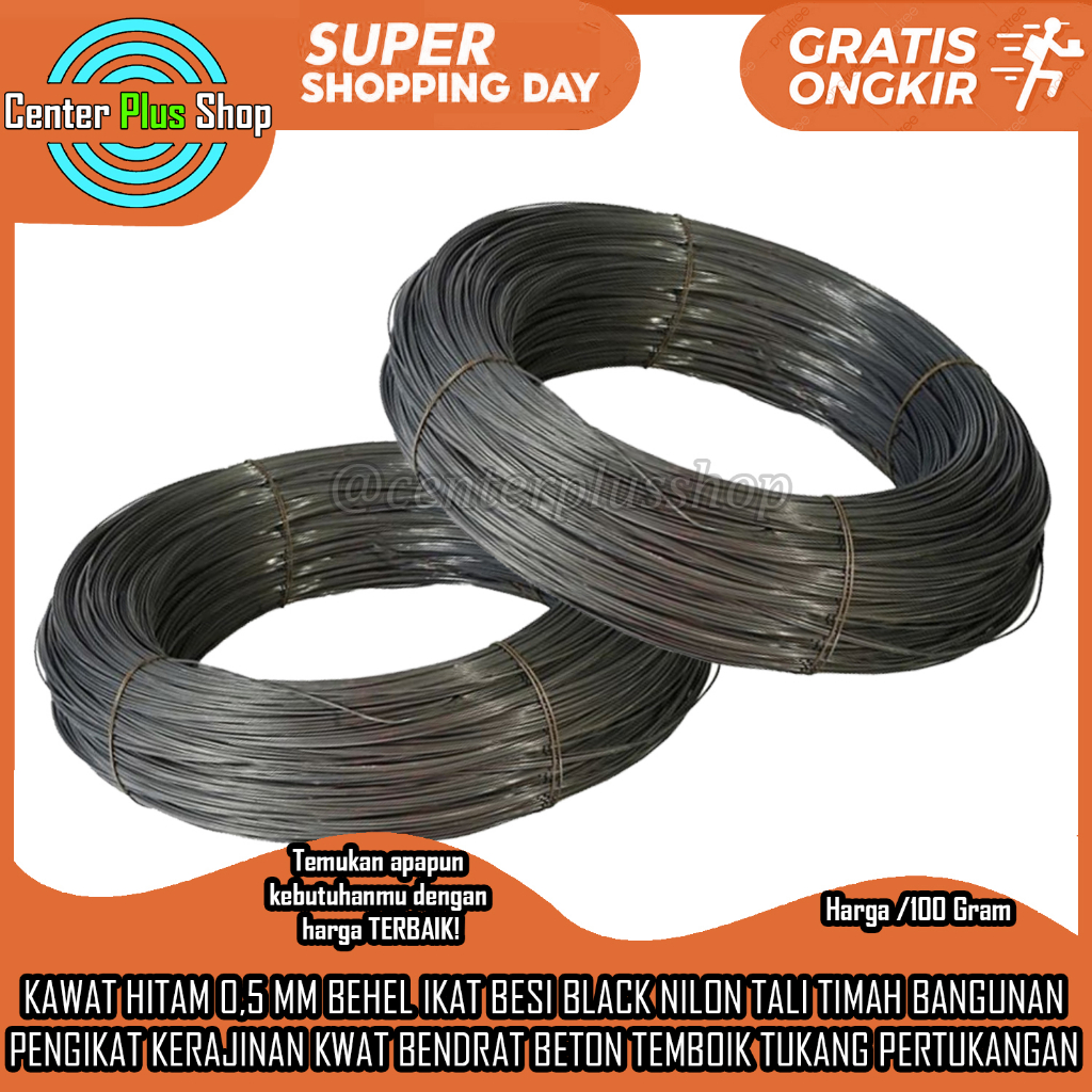 KAWAT HITAM 0,5 MM BEHEL IKAT BESI MURAH ECER BENDRAT BETON TALI BANGUNAN SERBAGUNA PER 100 GRAM 1 O