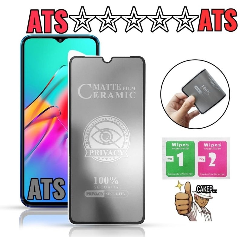 Tempered Glass Ceramic Matte Privacy Anti-Spy Samsung A01 Samsung A01 Core Samsung A02 Samsung A02S Samsung A03 Samsung A03S Samsung A03 Core Samsung A04 Samsung A04E Samsung A04S Samsung A04 Core Samsung A6+ Samsung A6 Plus Samsung A7 2018 Samsung A8+