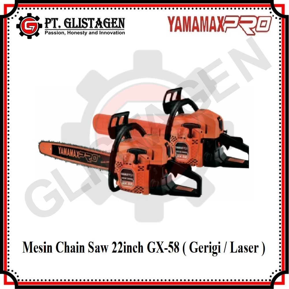 YAMAMAX PRO GX-58 Mesin Chainsaw 22inch ( GERIGI / LASER ) Mesin Gergaji Kayu Pohon Yamamax Pro GX-58