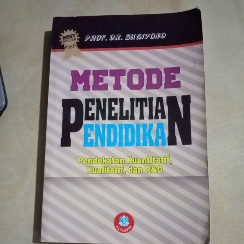 Metode Penelitian Pendidikan Pendekatan Kuantitatif Kualitatif dan RnD - Prof. Dr. Sugiyono