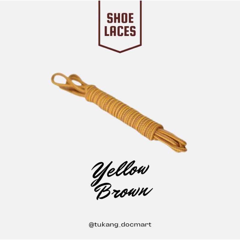 Round Shoelaces / Tali Sepatu Bulat / Tali Sepatu Kuning Coklat / Tali Sepatu Docmart / Tali Sepatu 