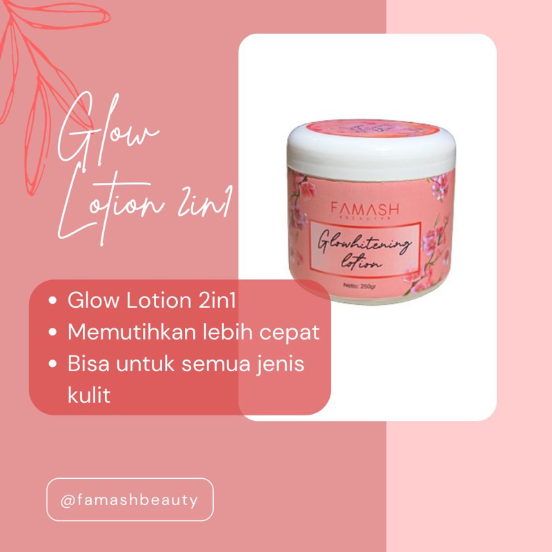 GLOW LOTION FAMASH 250 gr